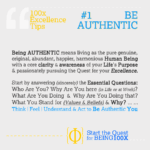 Be Authentic | Be 100x You. Get Tips & Triggers at https://Excellence.Tips